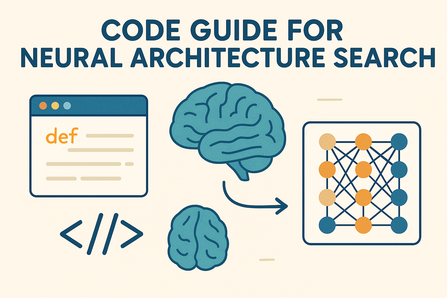 Neural Architecture Search: Complete Code Guide