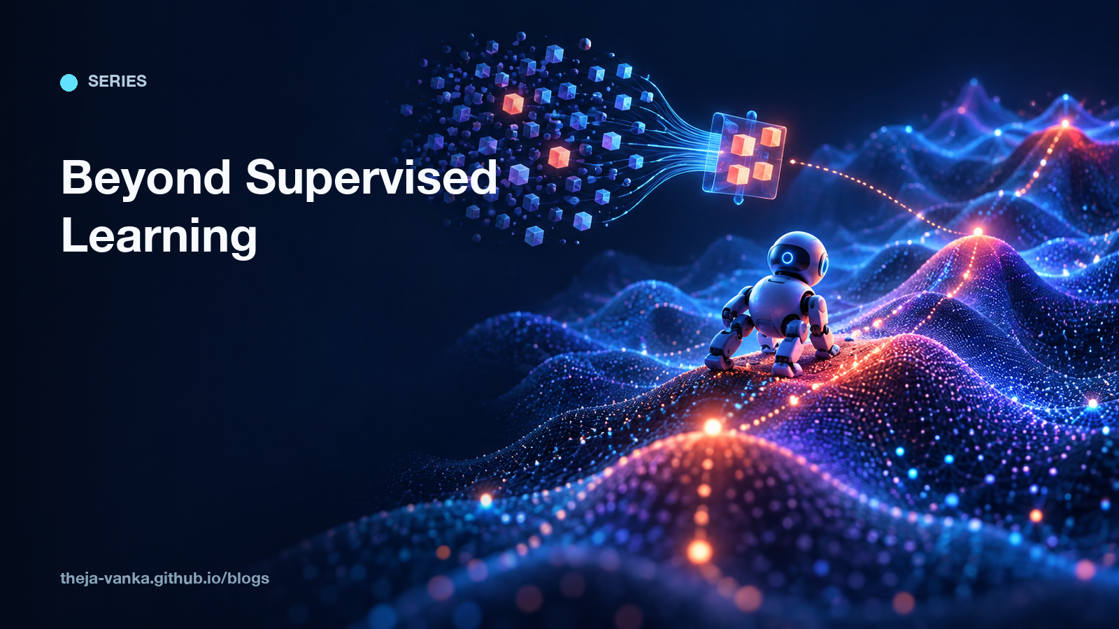 Beyond Supervised Learning