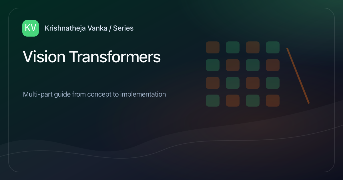 Vision Transformers
